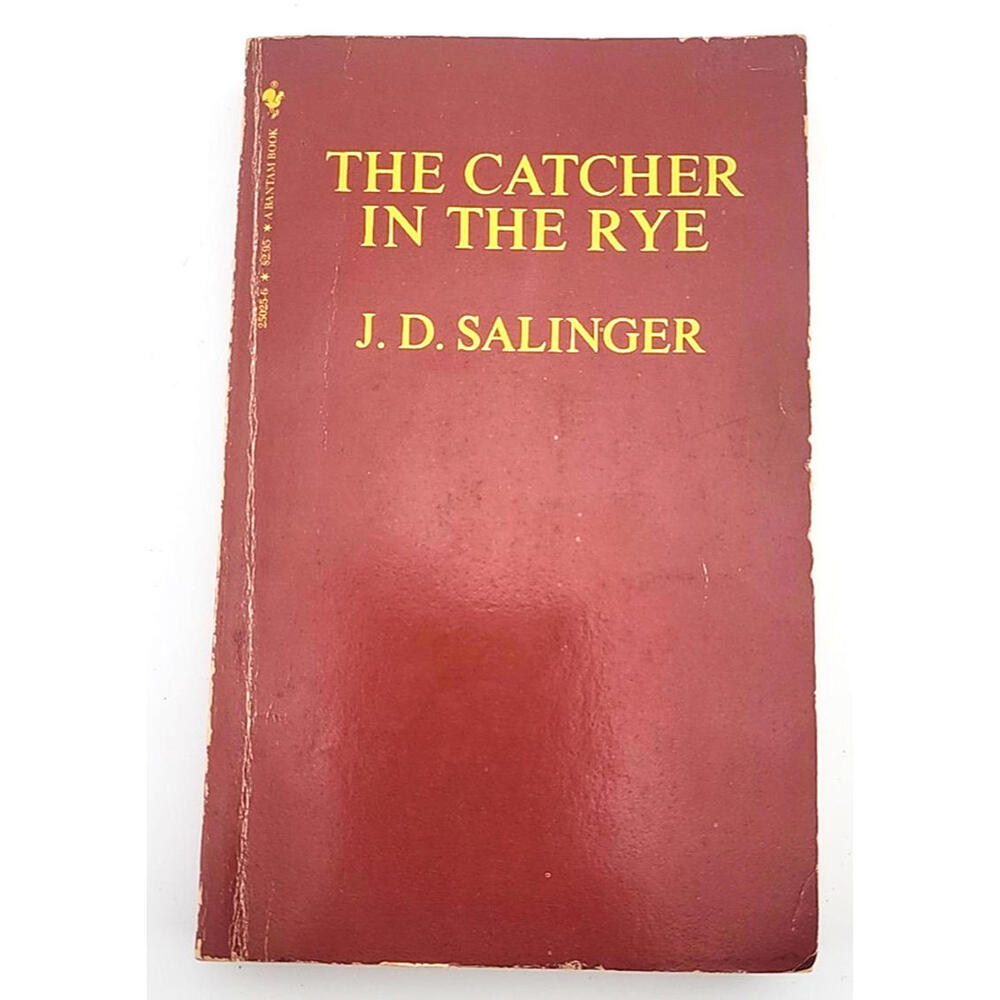 The Catcher in the Rye J. D. Salinger Bantam 1981 Paperback